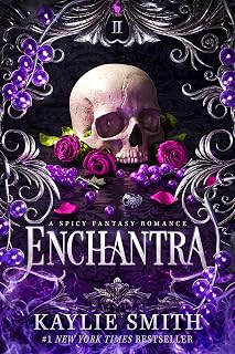 Enchantra: A spicy fantasy romance (Wicked Games Book 2)