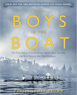 The Boys in the Boat (Young Readers Adaptation): The True Story of an American Team's Epic Journey to Win Gold at the 1936 Olympics