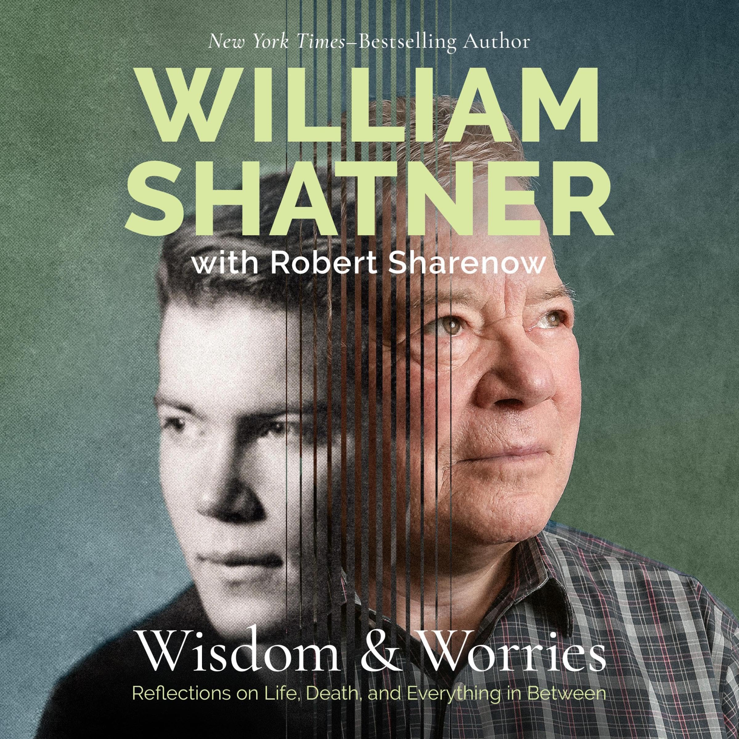 Wisdom & Worries: Reflections on Life, Death, and Everything in Between