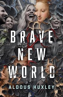 Brave New World