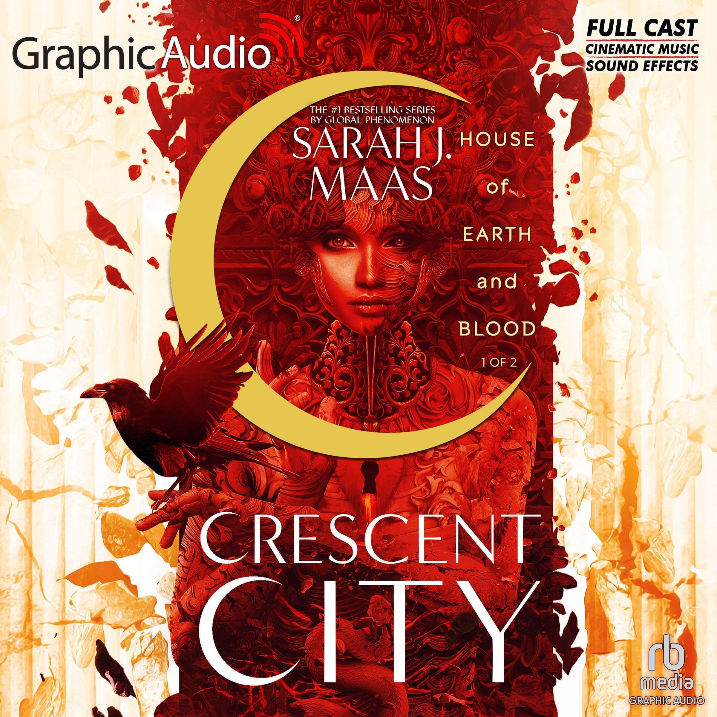 House of Earth and Blood (Part 1 of 2) (Dramatized Adaptation): Crescent City, B