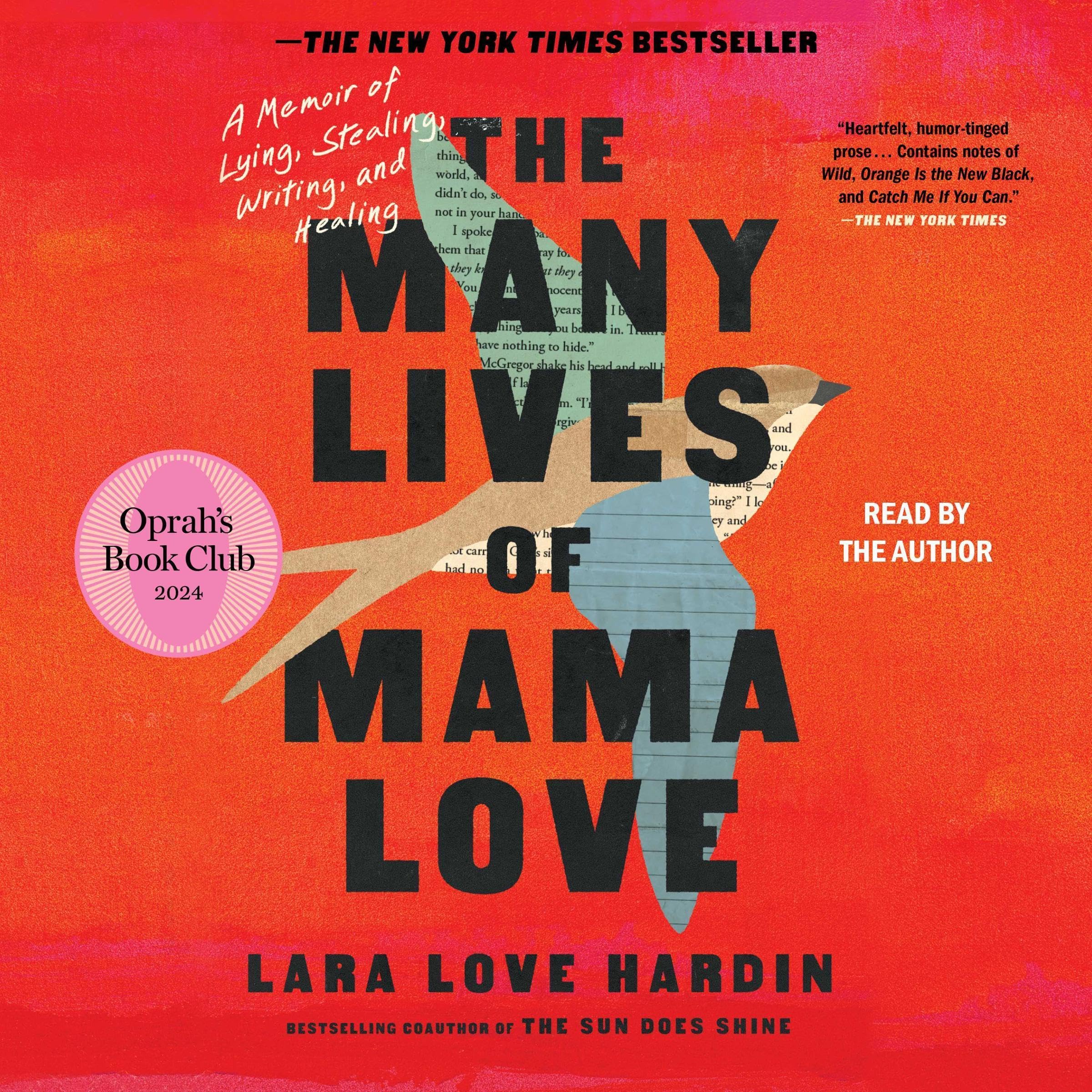 The Many Lives of Mama Love (Oprah's Book Club): A Memoir of Lying, Stealin
