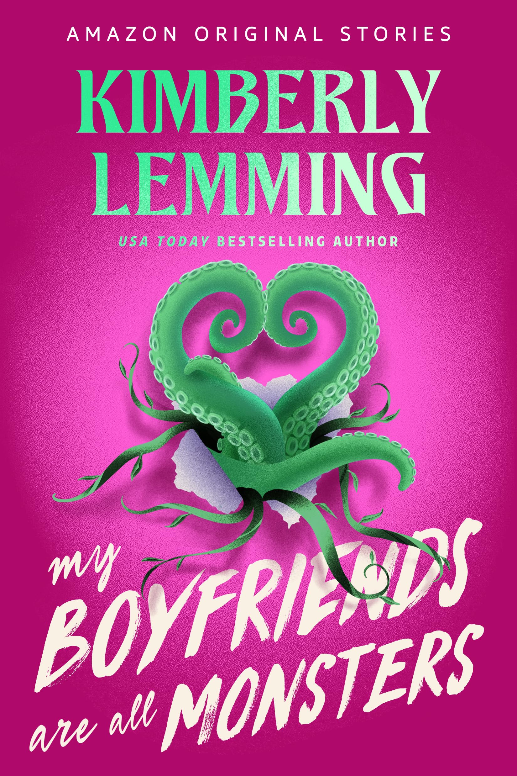 My Boyfriends Are All Monsters (Scared Sexy Collection)