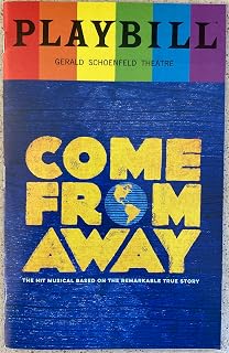 Pride Color Playbill from Come From Away at the GERALD SCHOENFELD THEATRE starring Sharon Wheatley Jenn Colella Q. Smith Jim Walton 2022