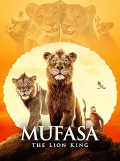 Mufasa: The Lion King