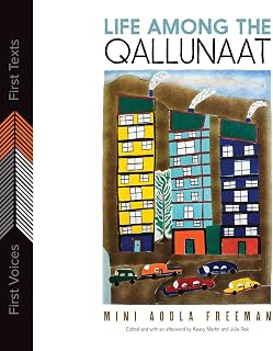 Life Among the Qallunaat