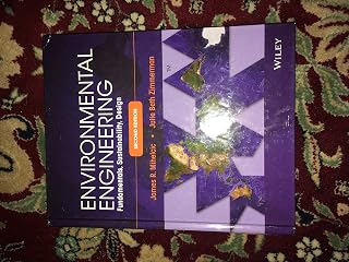 Environmental Engineering: Fundamentals, Sustainability, Design