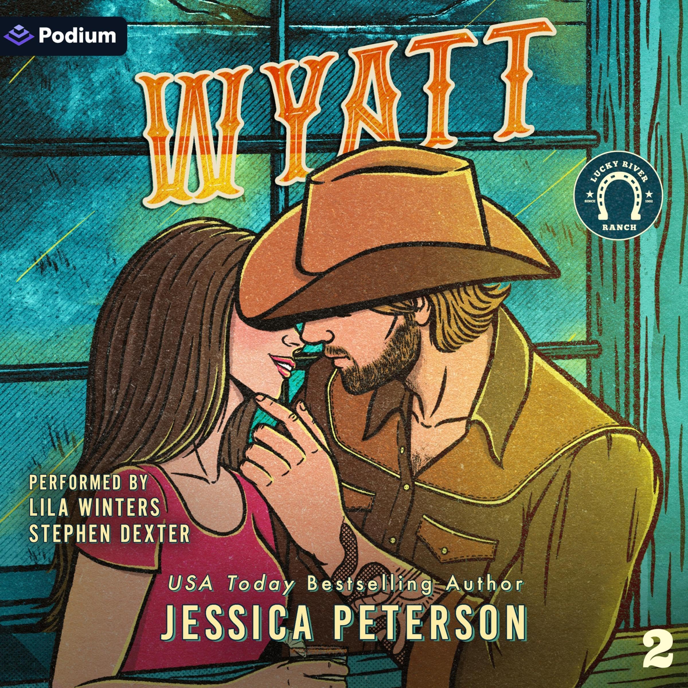 Wyatt: Lucky River Ranch, Book 2