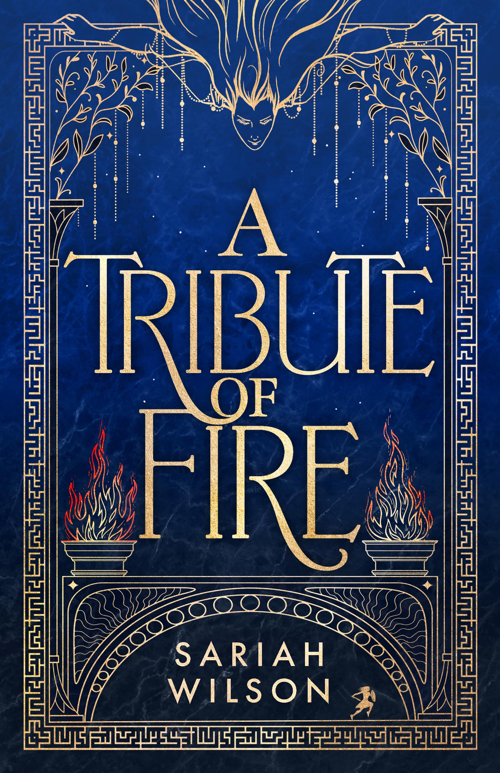A Tribute of Fire (The Eye of the Goddess Book 1)