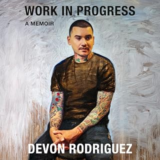 Work in Progress: A Memoir