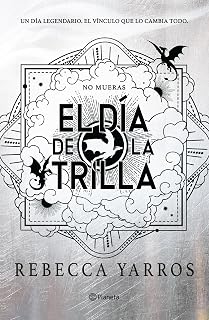 El día de la Trilla (Empíreo) (Edición española)