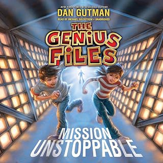 Mission Unstoppable: The Genius Files, Book 1