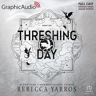 Threshing Day [Dramatized Adaptation]: The Empyrean