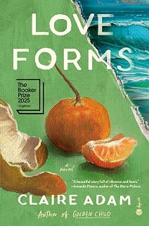 Love Forms: A Novel
