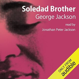 Soledad Brother: The Prison Letters of George Jackson
