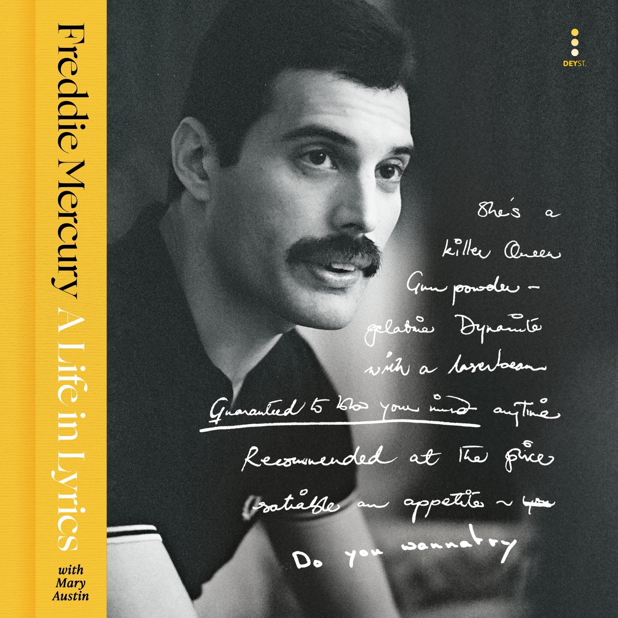 A Life in Lyrics: The Official Creative Legacy of Freddie Mercury