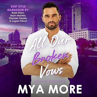 All Our Broken Vows: An MMF Romance (The Broken Series, Book 2)