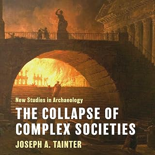 The Collapse of Complex Societies: New Studies in Archaeology