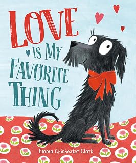 Love Is My Favorite Thing