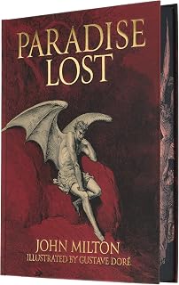 Milton's Paradise Lost: Illustrated by Gustave Doré (Arcturus Epic Classics)