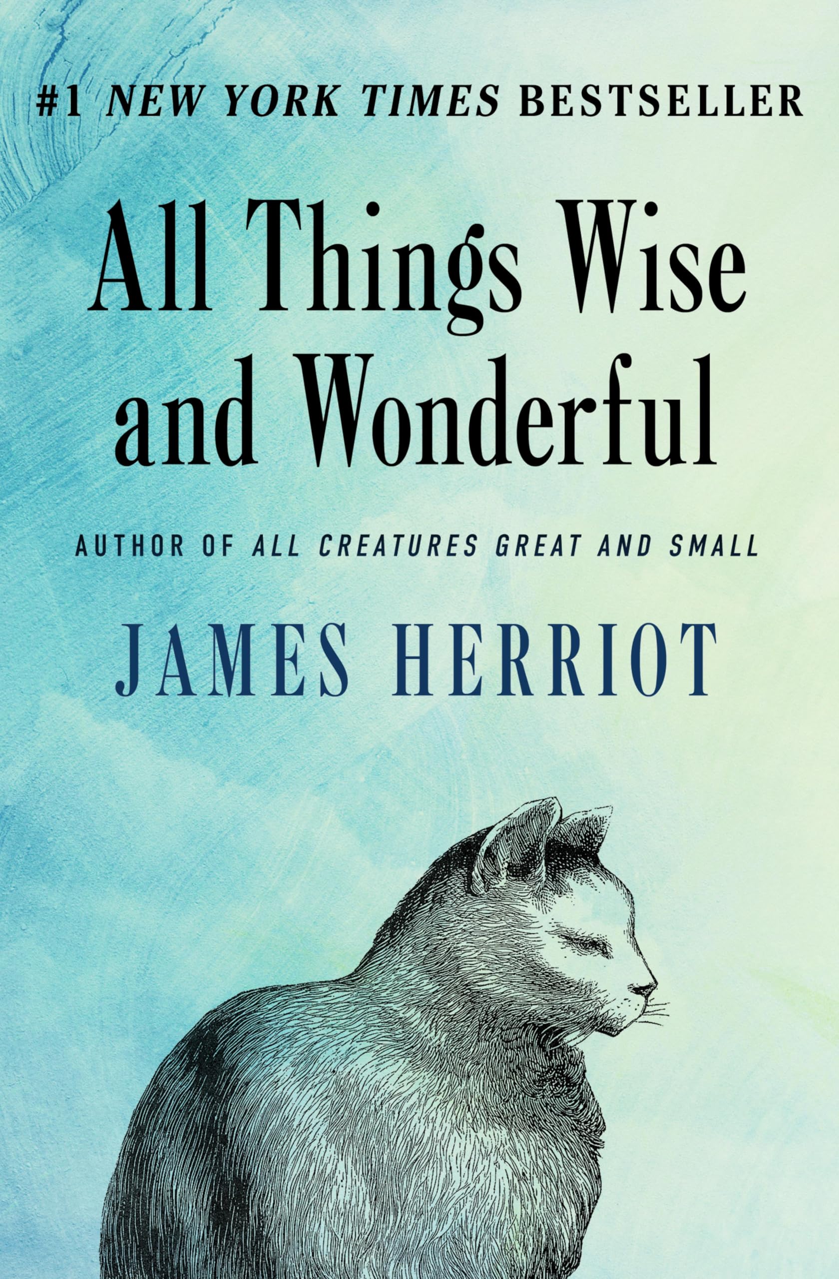 All Things Wise and Wonderful (All Creatures Great and Small Book 3)