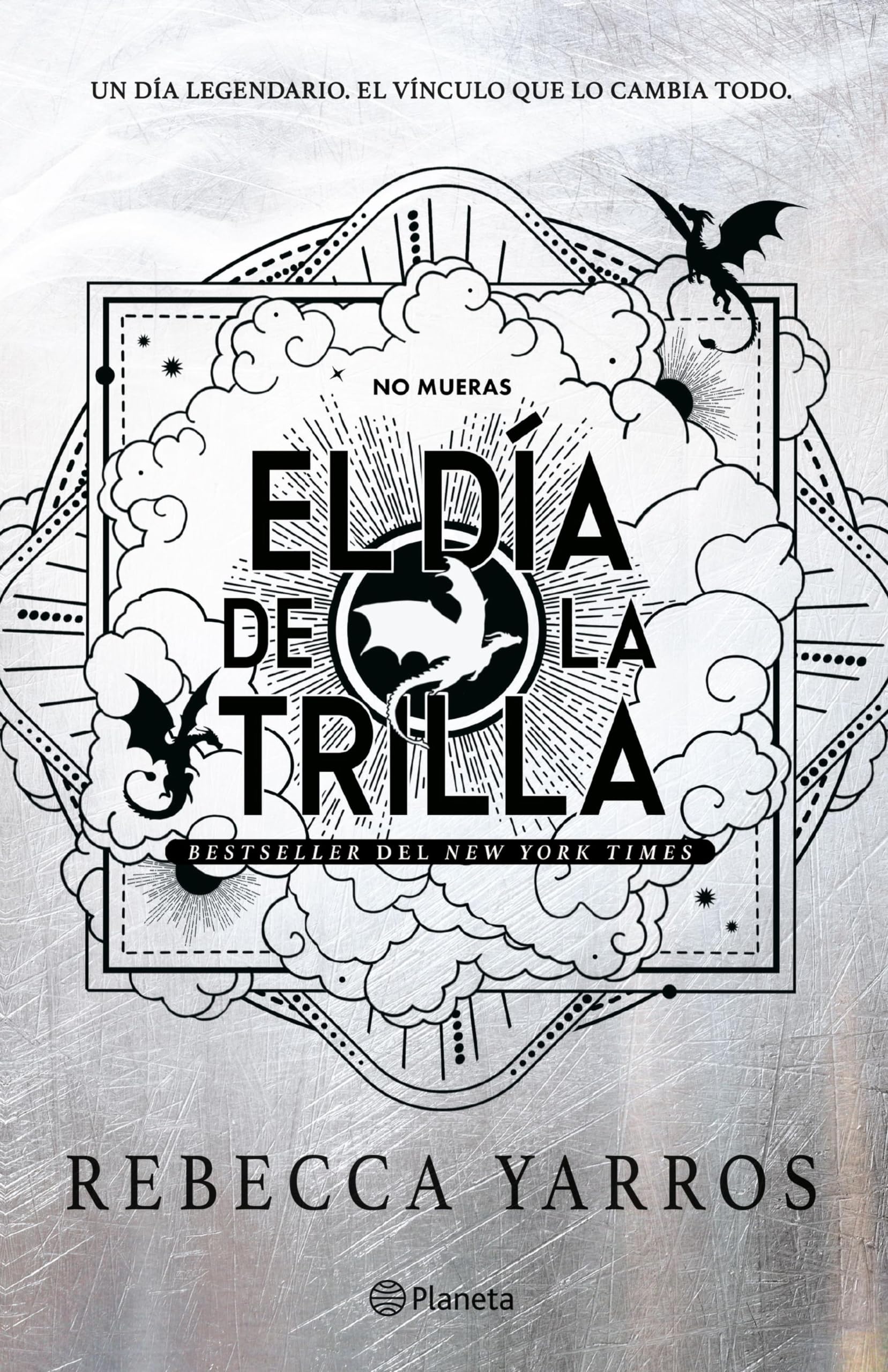 El día de la Trilla (Empíreo) (Planeta Internacional) (Spanish Edition)