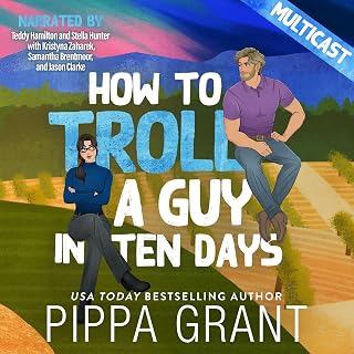 How To Troll A Guy In Ten Days