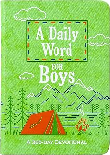 A Daily Word for Boys: A 365-day Devotional