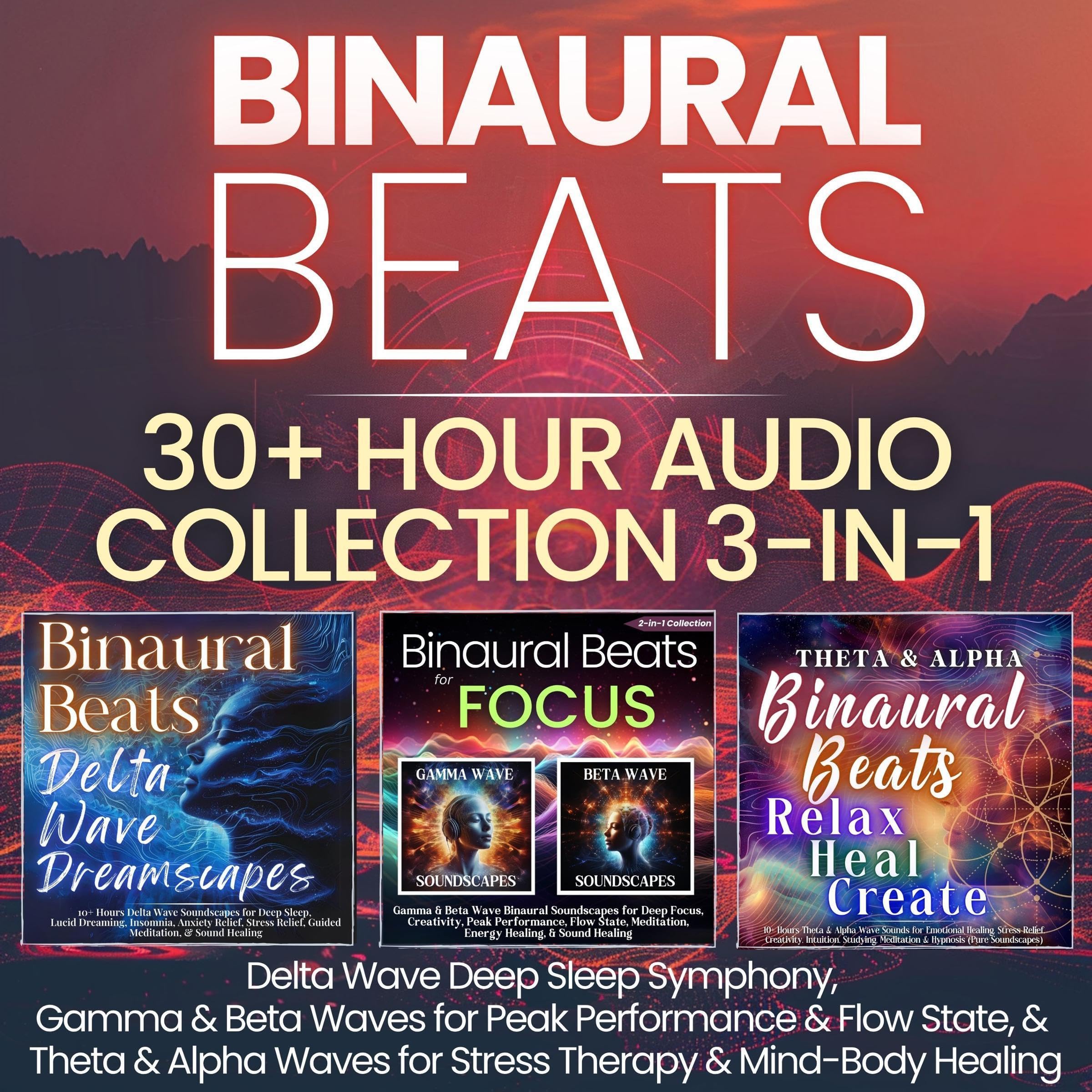 Binaural Beats 30+ Hour Audio Collection 3-in-1: Delta Wave Deep Sleep Symphony,