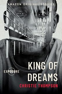 King of Dreams (Exposure collection)