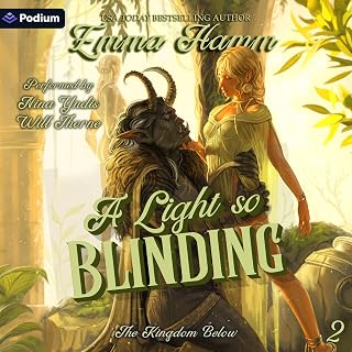 A Light So Blinding: The Kingdom Below, Book 2