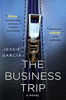 The Business Trip: A Novel