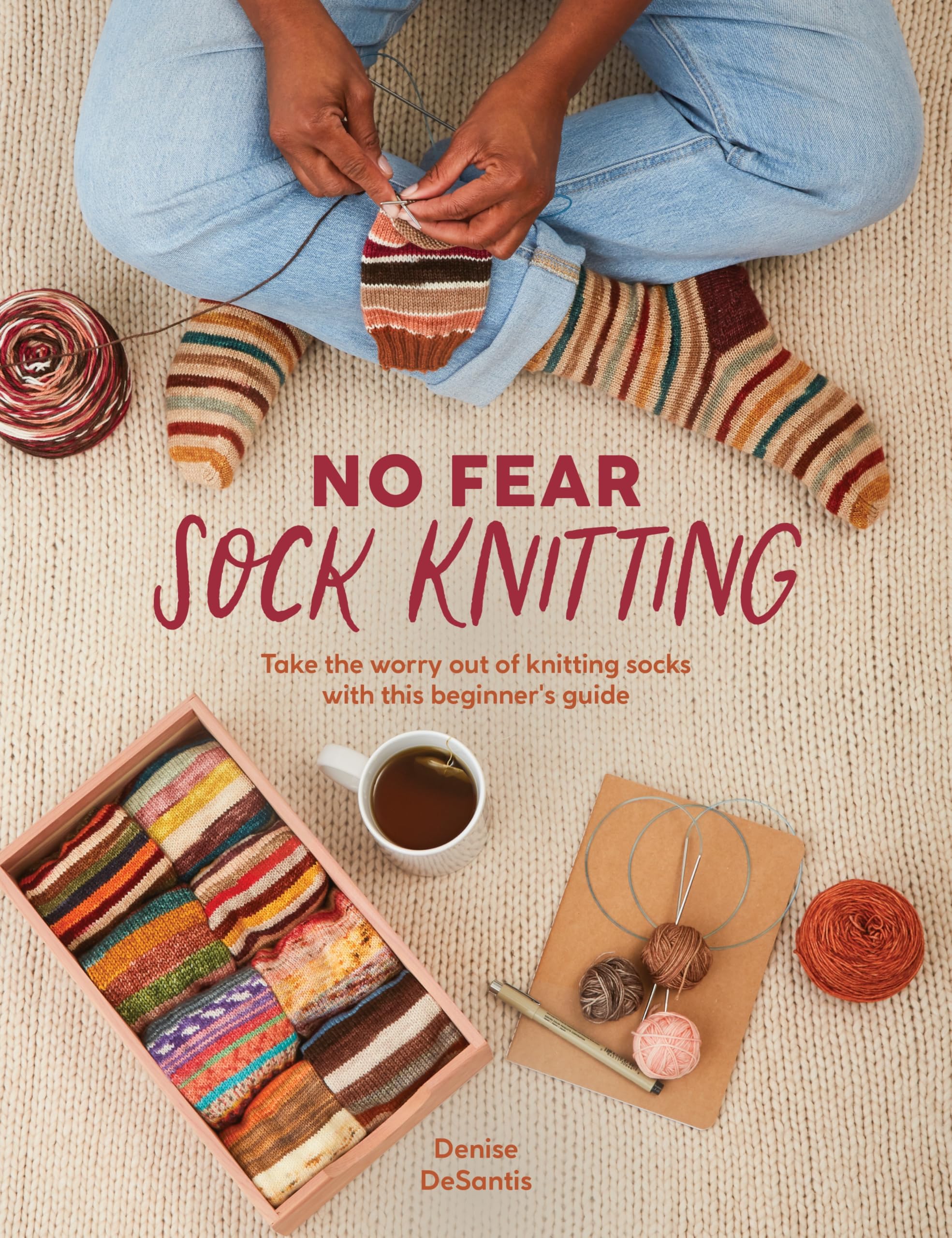No Fear Sock Knitting: Take the worry out of sock knitting with this beginner's 