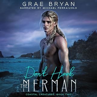 Don't Hook the Merman (Coastal Creatures Book 2)