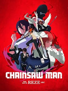 Chainsaw Man - The Movie: Reze Arc