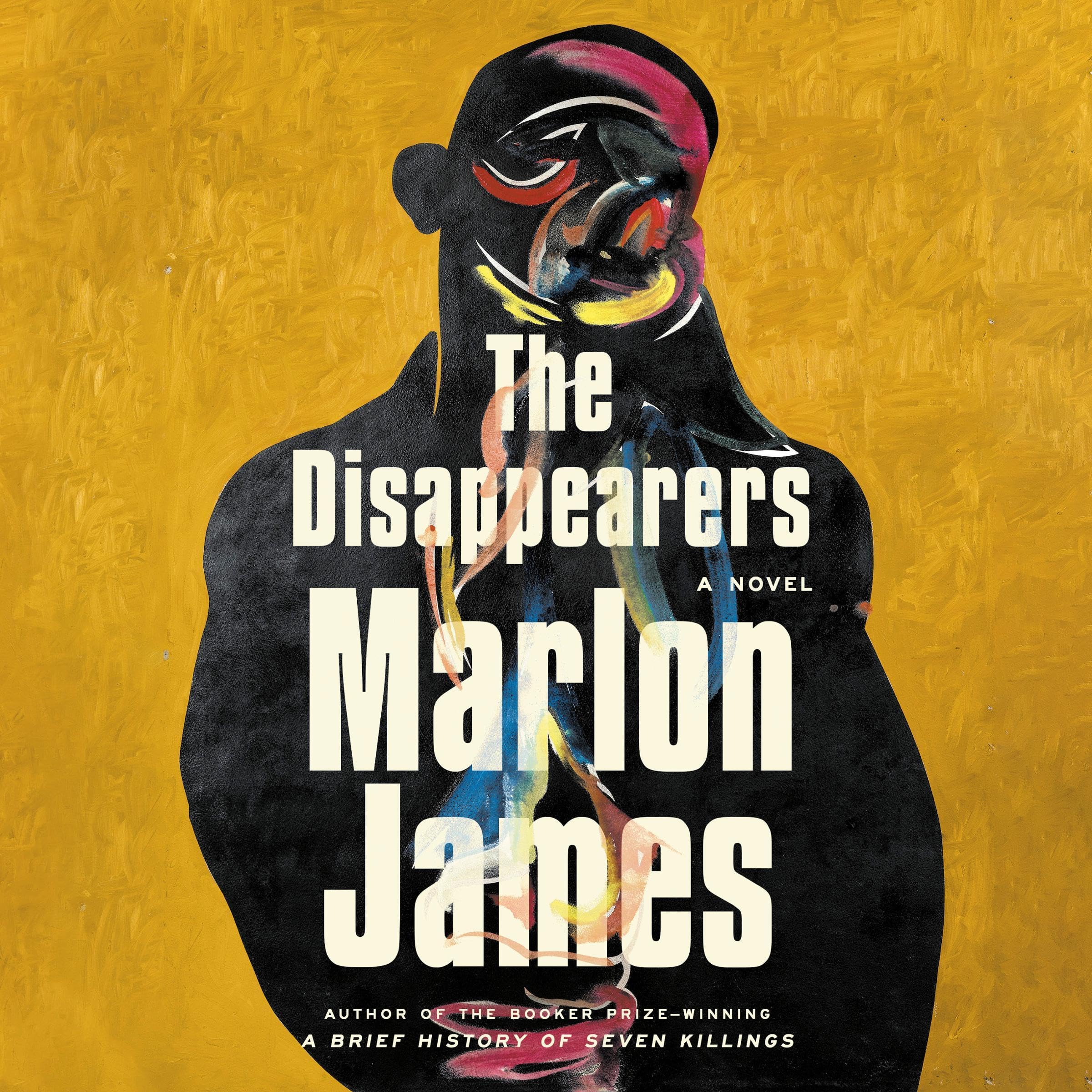 The Disappearers: A Novel