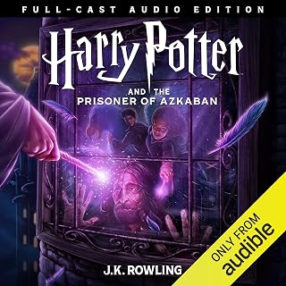 Harry Potter and the Prisoner of Azkaban (Full-Cast Edition)