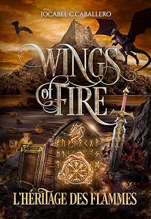 Wings of Fire - Tome 2