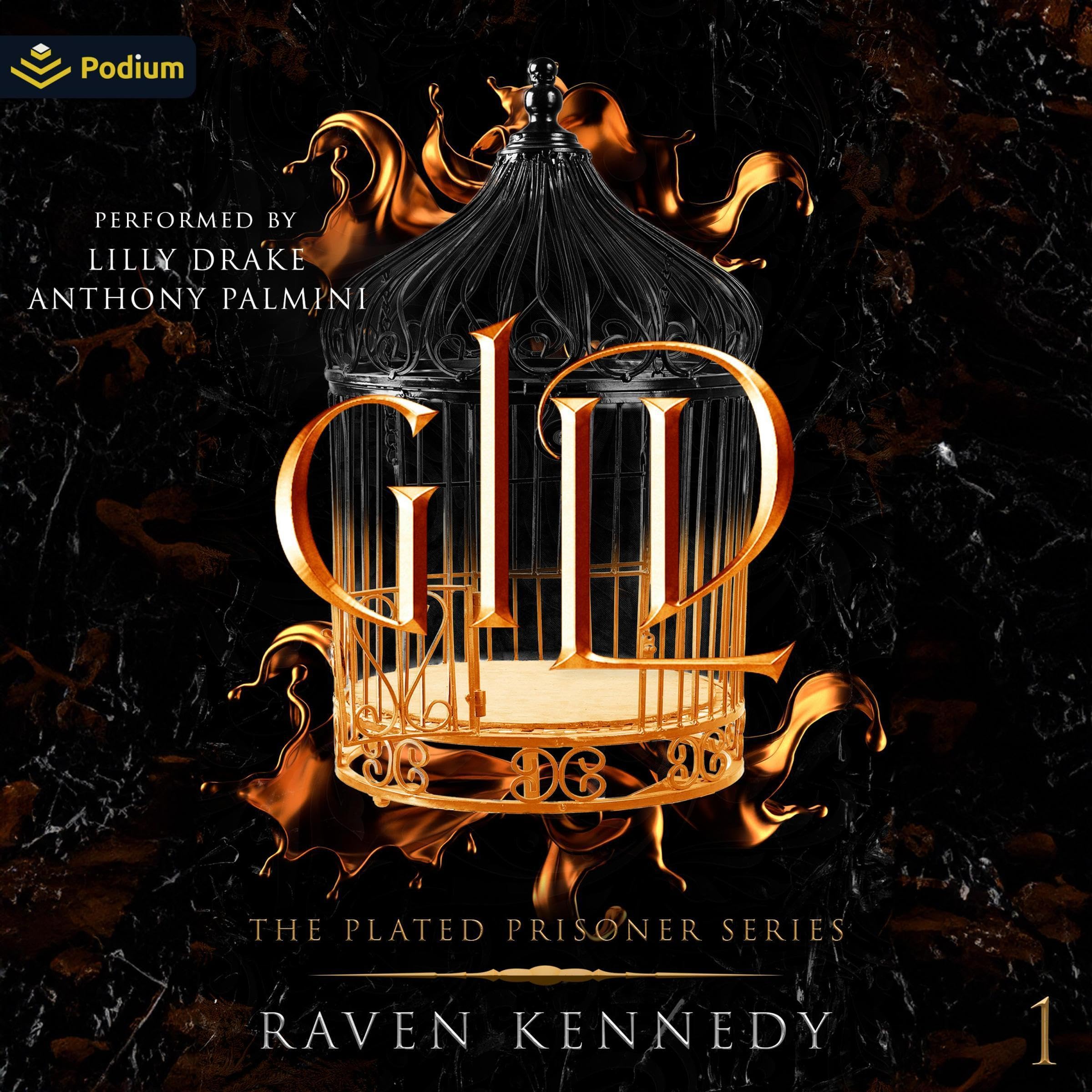 Gild: The Plated Prisoner Series, Book 1
