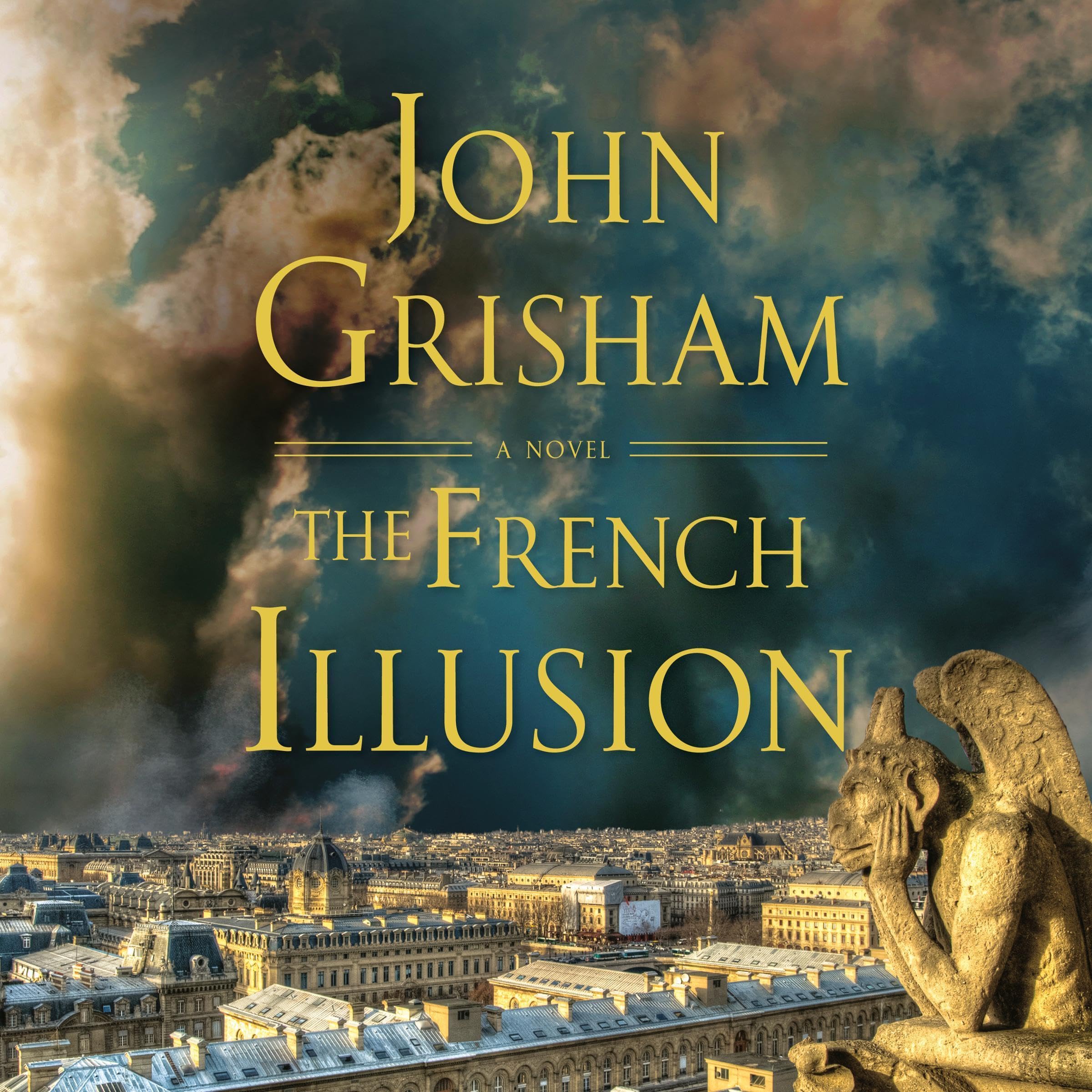 The French Illusion: A Novel