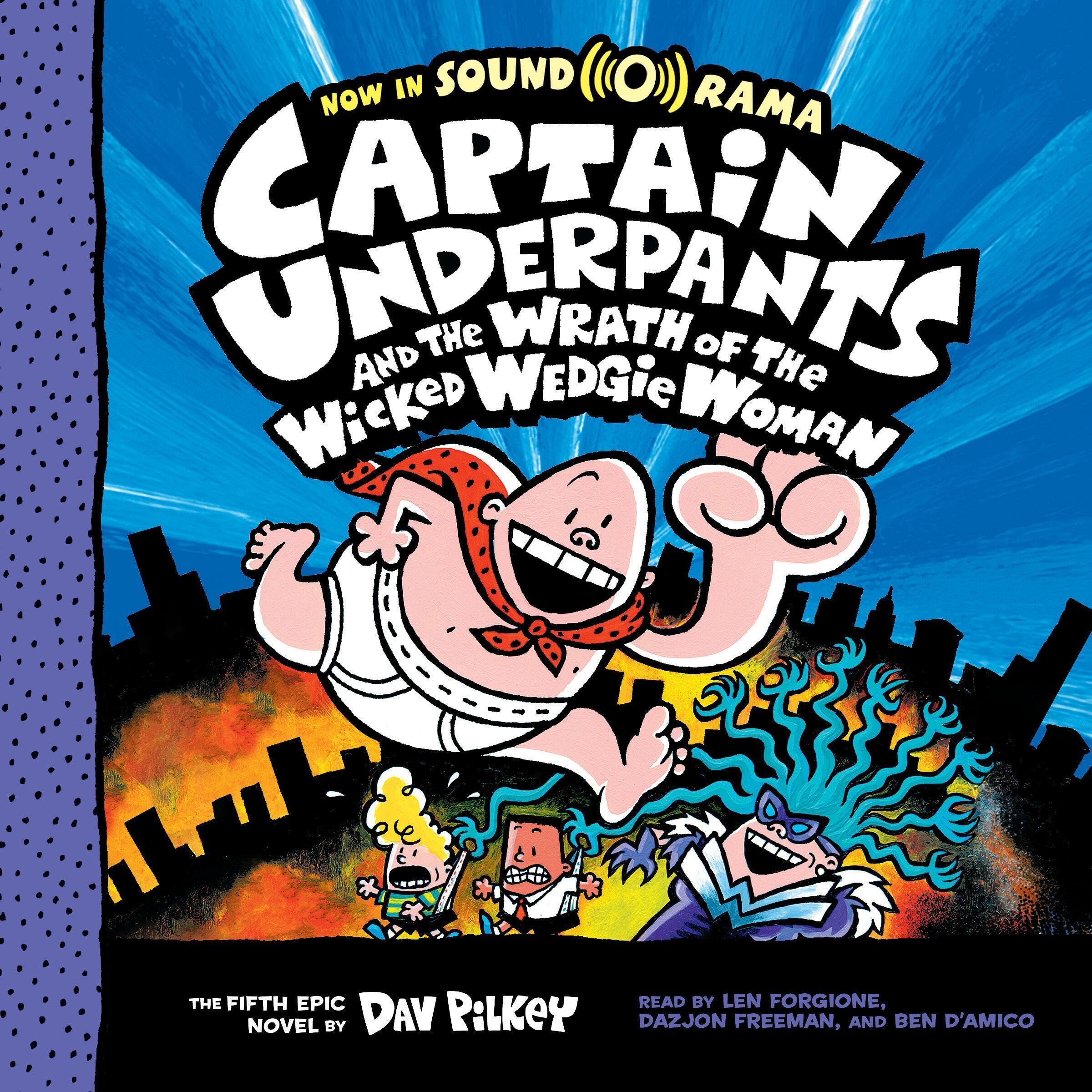 Captain Underpants and the Wrath of the Wicked Wedgie Woman: Color Edition: Capt