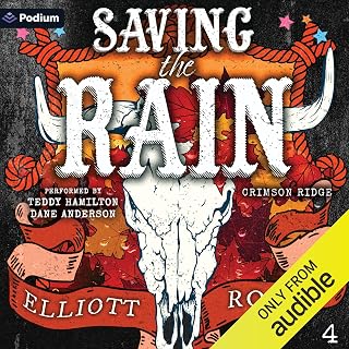 Saving the Rain: Crimson Ridge, Book 4