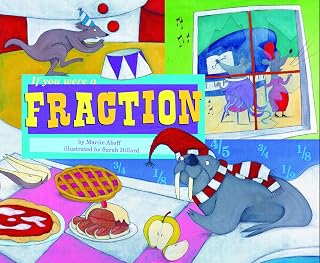 If You Were a Fraction (Math Fun)