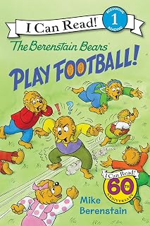 The Berenstain Bears Play Football!: Brother and the cubs huddle up for backyard football while the family awaits the Grizzly Bowl―a Level One I Can Read story for ages 4-8 (I Can Read Level 1)