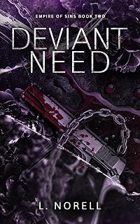 Deviant Need: A Dark MM Mafia Romance (Empire of Sins Book 2)