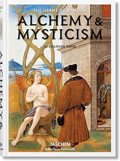 Alchemy & Mysticism (Hermetic Museum)