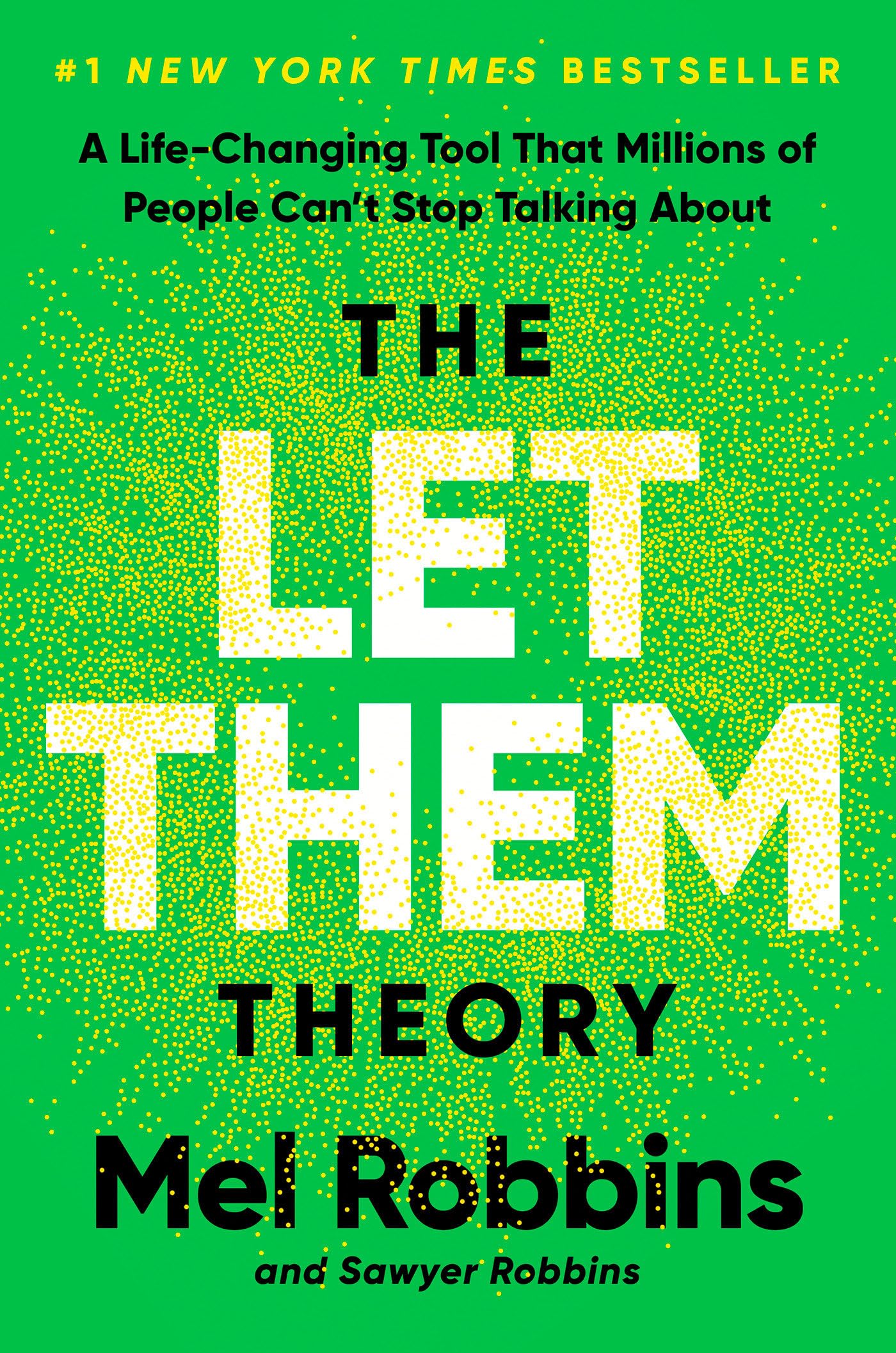 The Let Them Theory: A Life-Changing Tool That Millions of People Can't Stop Tal