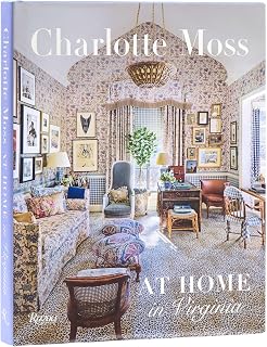 Charlotte Moss: At Home in Virginia