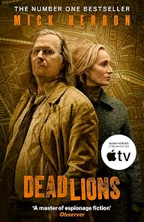 Dead Lions: The bestselling thrillers that inspired the hit Apple TV+ show Slow Horses (Slough House Thriller 2)