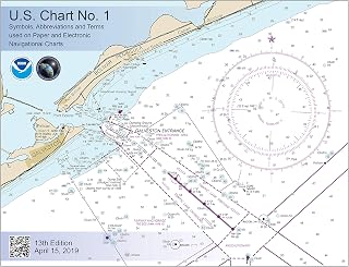 U.S. Chart No. 1 - 13th Edition: Symbols, Abbreviations and Terms used on Paper and Electronic Navigational Charts
